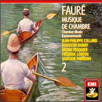 Fauré* - Jean-Philippe Collard, Augustin Dumay, Bruno Pasquier, Frédéric Lodéon, Quatuor Parrenin : Musique De Chambre = Chamber Music = Kammermusik  2 (2xCD, Comp, RE, RM)