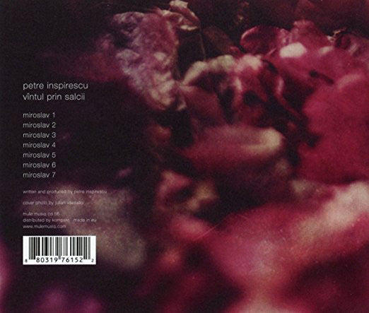 Petre Inspirescu : Vîntul Prin Salcii (CD, Album)