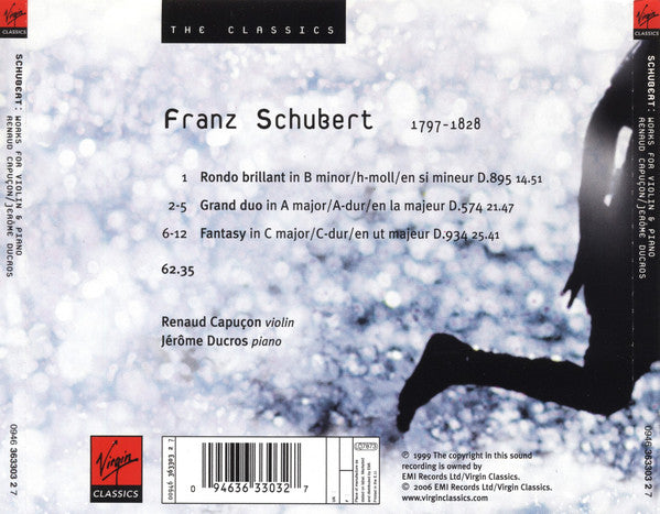 Schubert* - Renaud Capuçon &amp; Jérôme Ducros : Works For Violin &amp; Piano (CD, Album, RE)