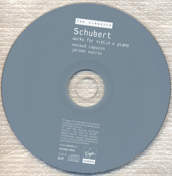 Schubert* - Renaud Capuçon &amp; Jérôme Ducros : Works For Violin &amp; Piano (CD, Album, RE)