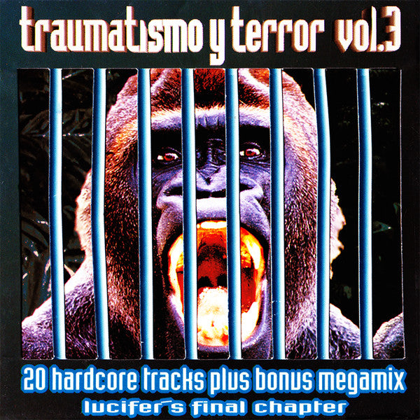Various : Traumatismo Y Terror Vol.3 - Lucifer&#39;s Final Chapter (2xCD, Comp + CD, Ltd, Mixed)