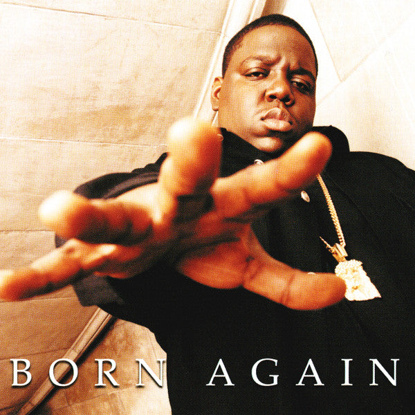 The Notorious B.I.G.* : Born Again (CD, Album, Cle)