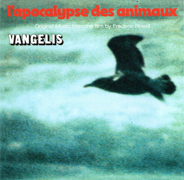 Vangelis : L'Apocalypse Des Animaux (CD, Album, RE, RM, Dig)