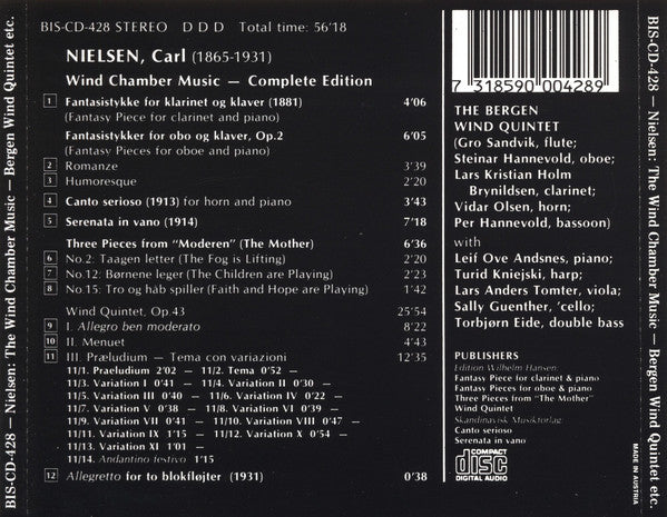Carl Nielsen, The Bergen Wind Quintet* with Leif Ove Andsnes, Turid Kniejski, Lars Anders Tomter, Sally Guenther, Torbjørn Eide : Wind Chamber Music (Complete Edition Including Wind Quintet, Op.43) (CD, Album, RE)