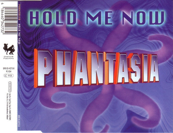Phantasia (3) : Hold Me Now (CD, Maxi)