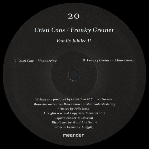 Cristi Cons / Frank Greiner : Family Jubilee II (12", 180)
