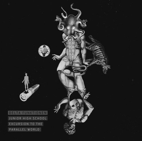Delta Funktionen : Junior High School Excursion To The Parallel World (2x12&quot;, Album)