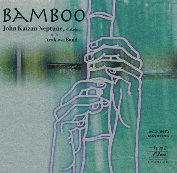 John Kaizan Neptune With Arakawa Band : Bamboo (CD, Album, RE, RM)