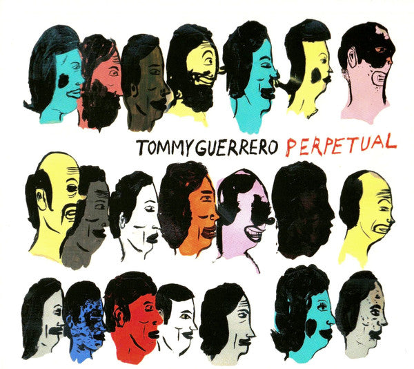 Tommy Guerrero : Perpetual (CD, Album)