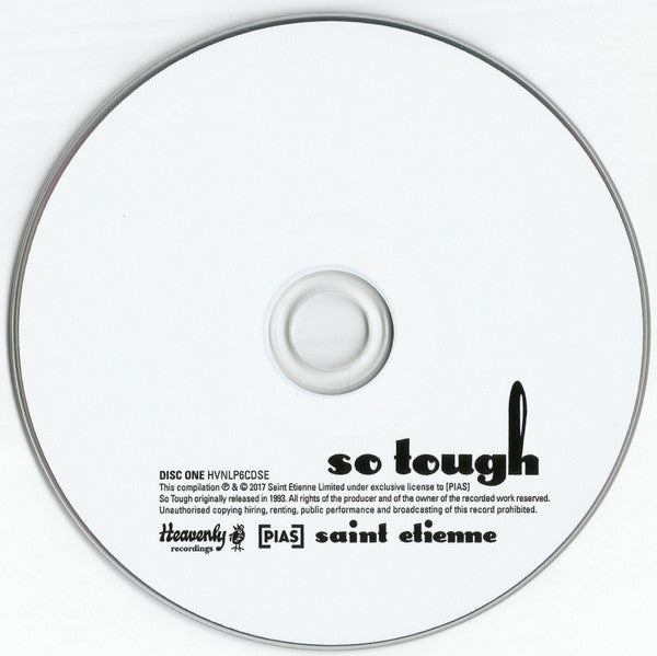 Saint Etienne : So Tough (CD, Album, RE + CD, Comp + Dlx, RM)