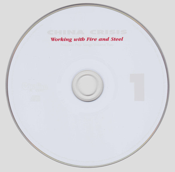 China Crisis : Working With Fire And Steel (Possible Pop Songs Volume Two) (CD, Album, RE, RM + 2xCD, Comp, RM)