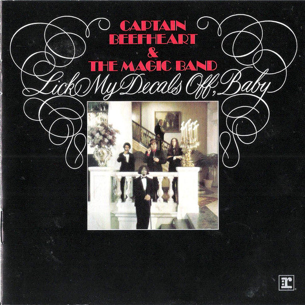 Captain Beefheart &amp; The Magic Band : Lick My Decals Off, Baby (CD, Album, RE, RM)