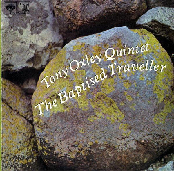 Tony Oxley Quintet : The Baptised Traveller (CD, Album, RE)