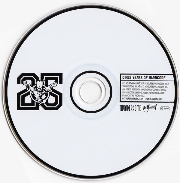 Various : Thunderdome - 25 Years Of Hardcore (4xCD, Mixed)