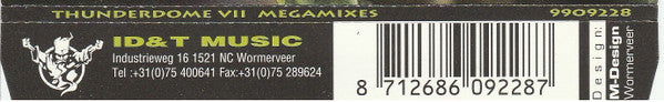 Various : Thunderdome VII - The Megamixes (CD, P/Mixed)