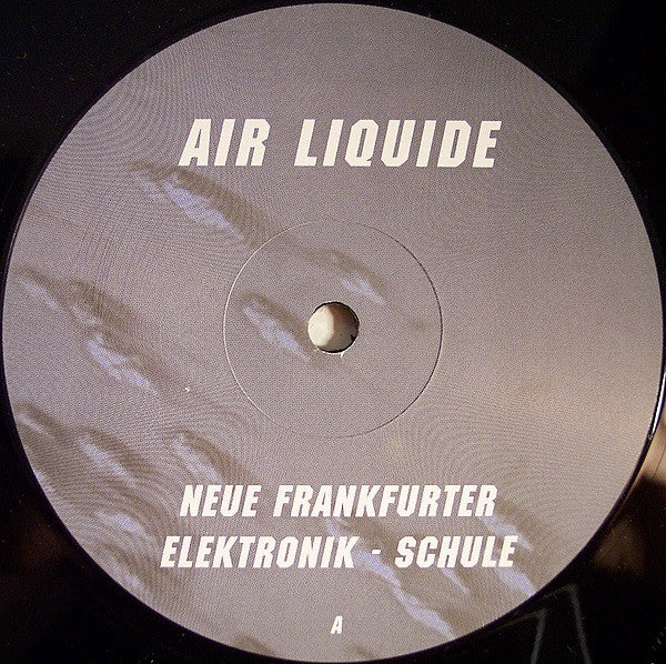 Air Liquide : Neue Frankfurter Elektronik - Schule (12&quot;)