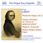 Franz Liszt, Andreas Rothkopf : Works For Organ, Vol. 2 (CD, Album)