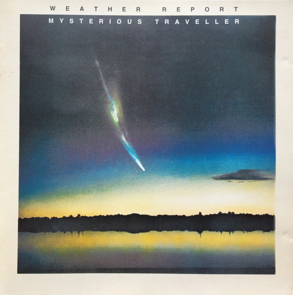 Weather Report : Mysterious Traveller (SACD, Multichannel, Album, RE, RM)