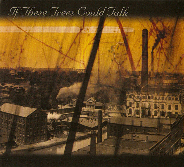 If These Trees Could Talk : If These Trees Could Talk (CD, EP)