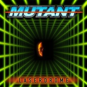 Mutant (3) : Laserdrome (CDr, EP)