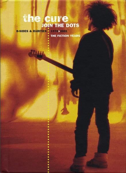 The Cure : Join The Dots (B-Sides &amp; Rarities 1978>2001 The Fiction Years) (4xCD, Comp, RE, RM, RP, Dig)