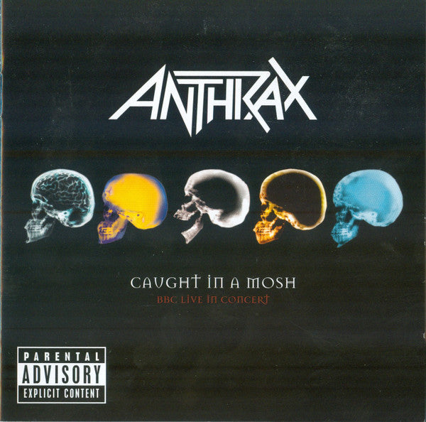 Anthrax : Caught In A Mosh - BBC Live In Concert (2xCD, Album)