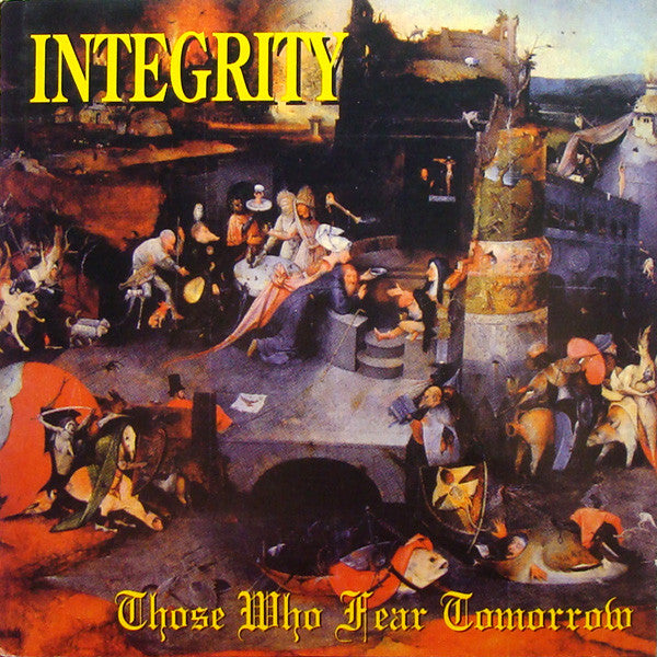 Integrity (2) : Those Who Fear Tomorrow (CD, Album)
