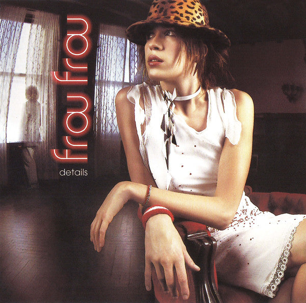 Frou Frou : Details (CD, Album, Enh, RE)