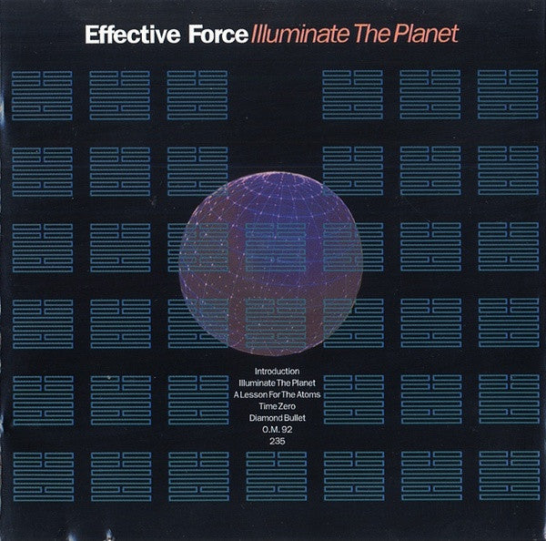 Effective Force : Illuminate The Planet (CD, Album, Mixed)