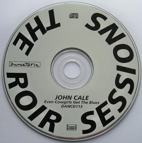 John Cale : Even Cowgirls Get The Blues (CD, Album, RE)