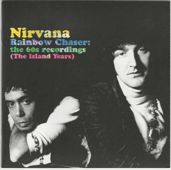 Nirvana (2) : Rainbow Chaser: The 60s Recordings (The Island Years) (2xCD, Album, Mono, RE + Comp)
