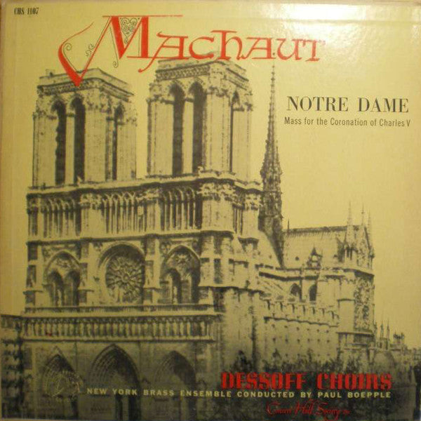 Machaut*, Dessoff Choirs, New York Brass Ensemble, Paul Boepple : Notre Dame (Mass For The Coronation Of Charles V) (LP)
