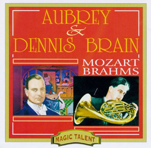 Aubrey* &amp; Dennis Brain - Mozart*, Brahms* : Aubrey &amp; Dennis Brain (CD, Comp)