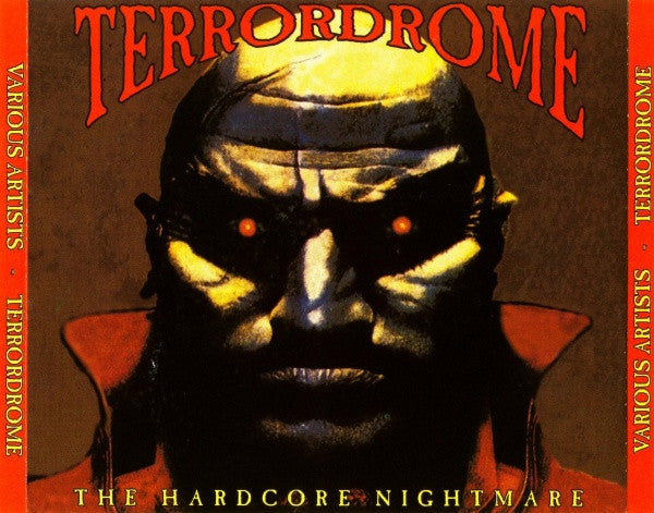 Various : Terrordrome (The Hardcore Nightmare) (2xCD, Comp + CD, Mixed)
