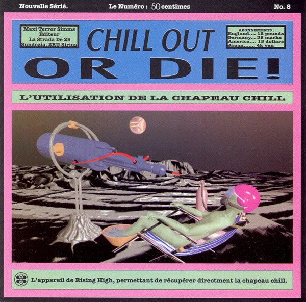 Various : Chill Out Or Die! (CD, Comp, Mixed)