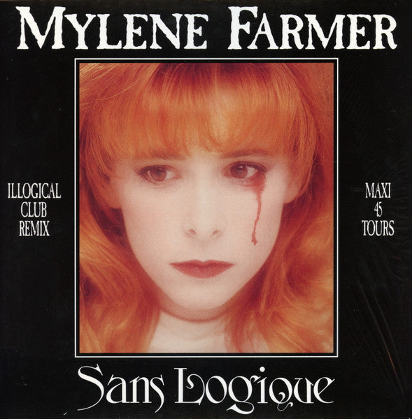 Mylène Farmer : Sans Logique (Illogical Club Remix) (12&quot;, Maxi, RE)