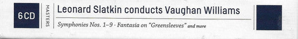 Ralph Vaughan Williams, Leonard Slatkin, Philharmonia Orchestra : Leonard Slatkin Conducts Vaughan Williams (6xCD, Album, Comp, RE + Box)