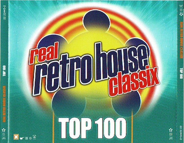 Various : Real Retro House Classix Top 100 (4xCD, Comp)