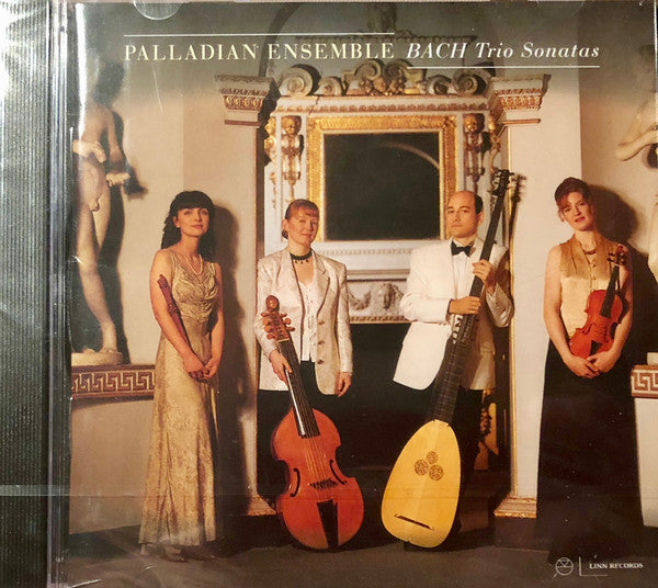 Palladian Ensemble, Johann Sebastian Bach : Bach Trio Sonatas  (CD, Album)