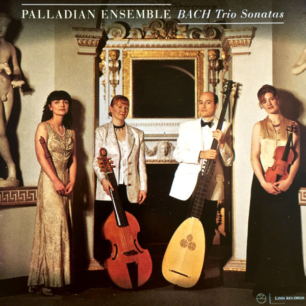 Palladian Ensemble, Johann Sebastian Bach : Bach Trio Sonatas  (CD, Album)