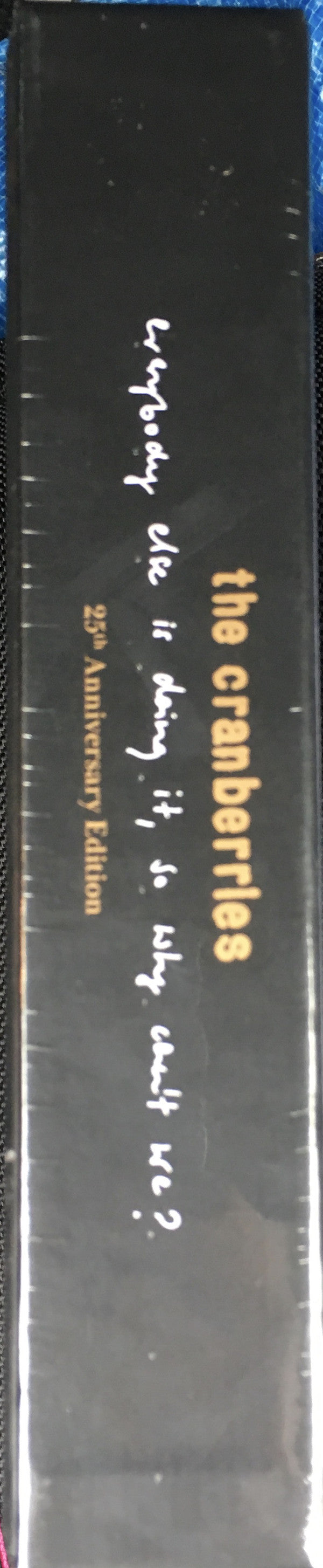 The Cranberries : Everybody Else Is Doing It, So Why Can't We? (Box, 25t + CD, Album, RE, RM + 3xCD, Comp)