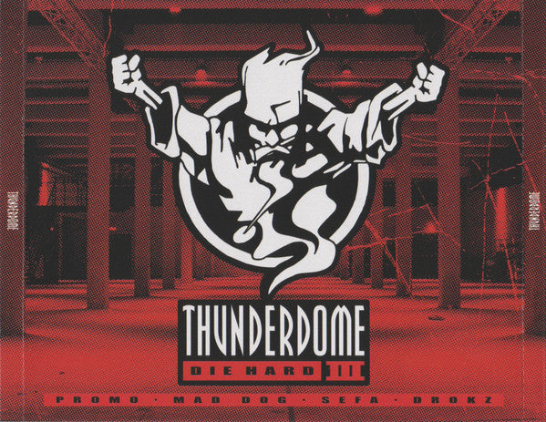 Various : Thunderdome - Die Hard III (4xCD, Mixed)