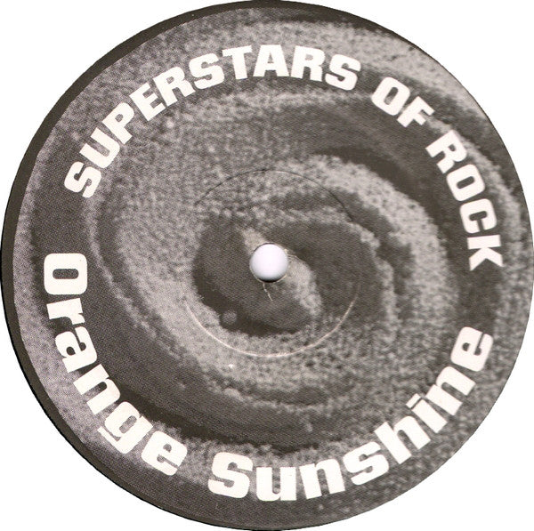 Superstars Of Rock : Orange Sunshine (12&quot;)