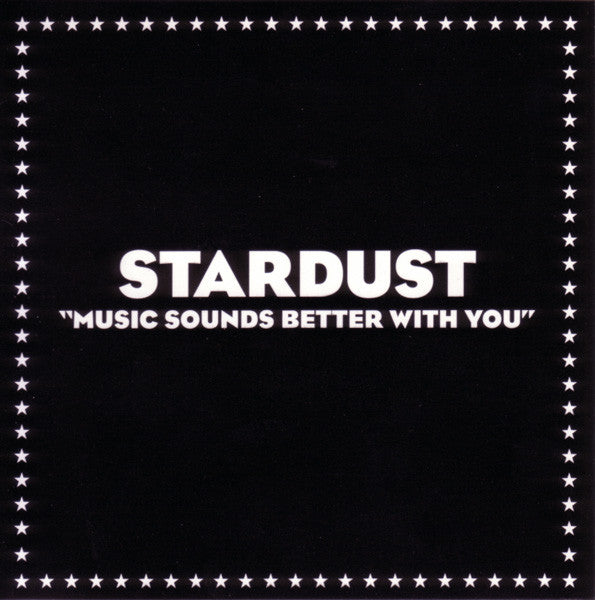 Stardust : Music Sounds Better With You (CD, Maxi)