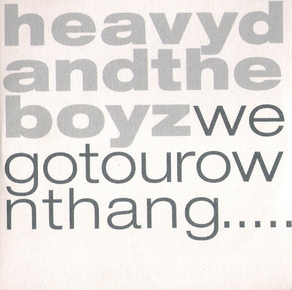 Heavy D. &amp; The Boyz : We Got Our Own Thang (CD, Single)