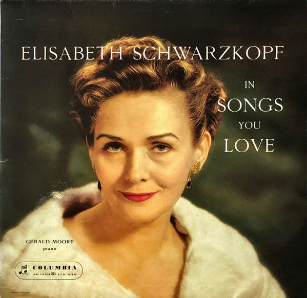 Elisabeth Schwarzkopf : In Songs You Love (LP, RP)