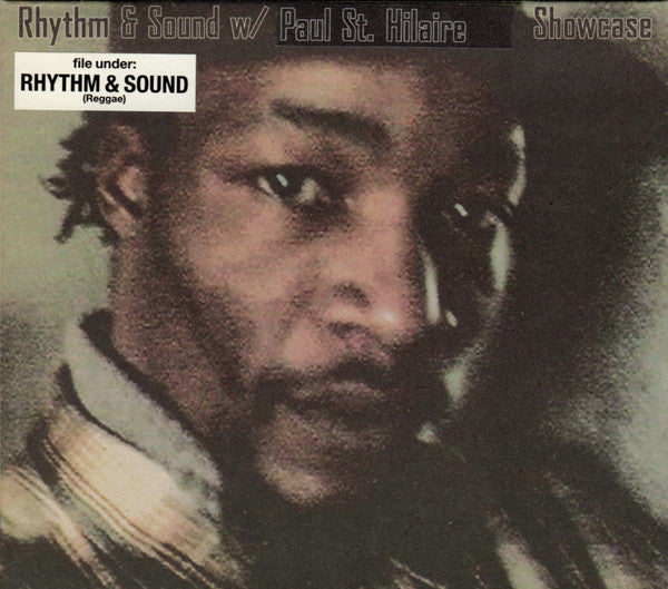 Rhythm &amp; Sound w/ Paul St. Hilaire : Showcase (CD, Comp)