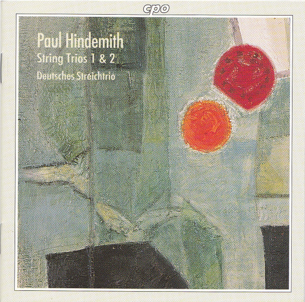 Paul Hindemith, Deutsches Streichtrio : String Trio No.1 &amp; 2 (CD)