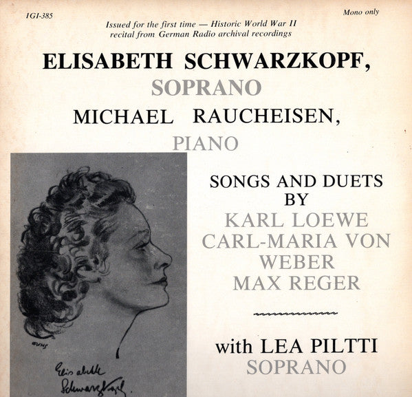 Karl Loewe*, Carl-Maria von Weber*, Max Reger - Elisabeth Schwarzkopf, Michael Raucheisen with Lea Piltti : Songs And Duets (LP, Mono)