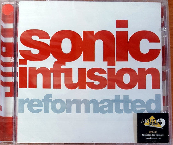 Sonic Infusion : Reformatted (CD, Album)